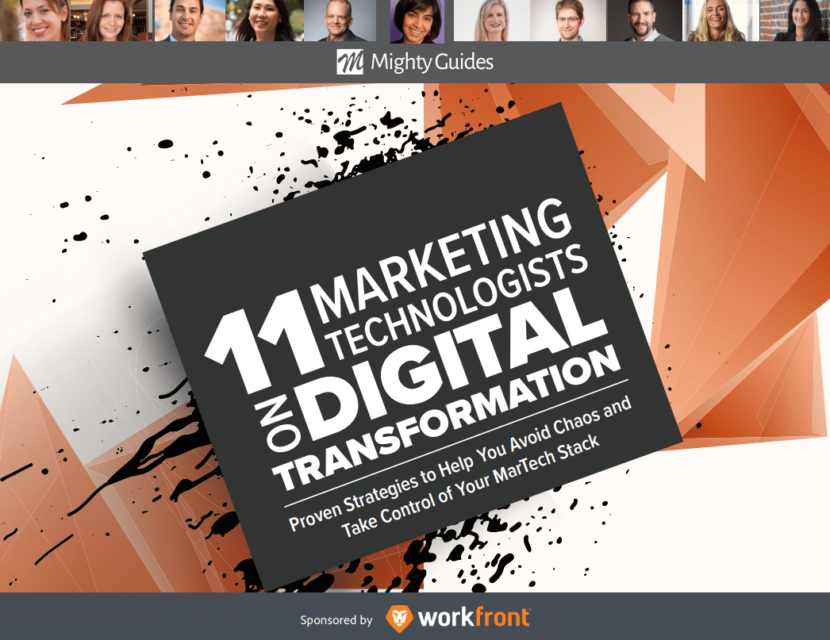 Workfront: 11 Marketing Technologists on Digital Transformation