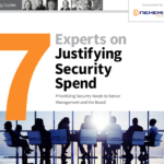 Nehemiah Security: 7 Experts on Justifying Security Spend