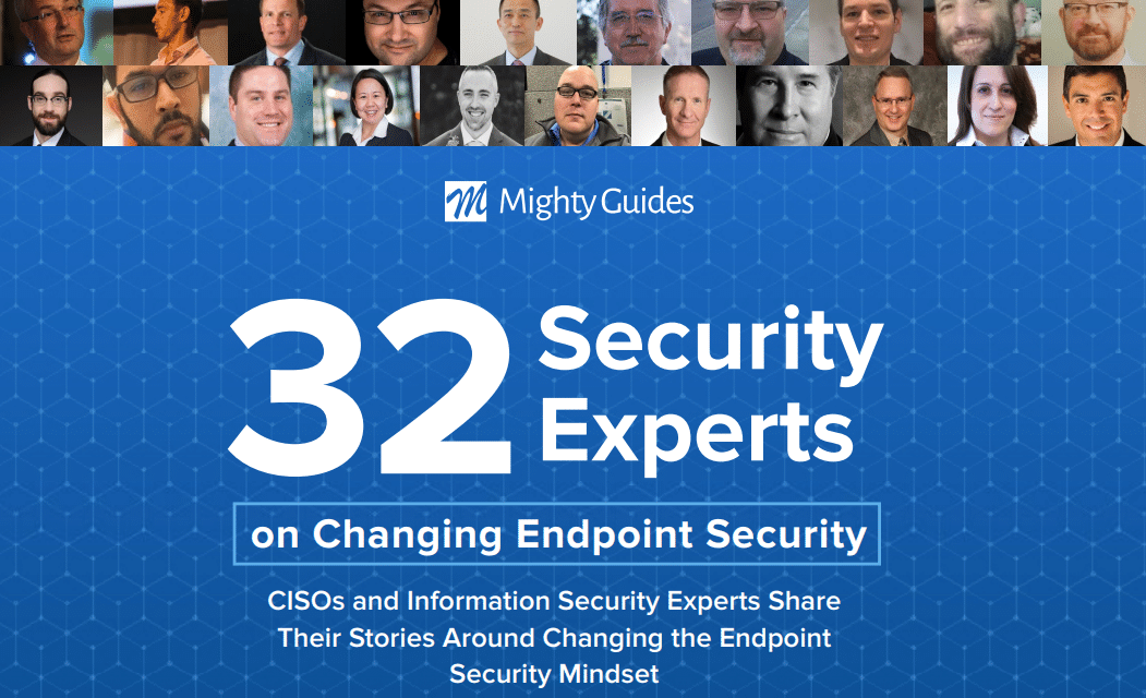 Carbon Black: 32 Security Experts on Changing Endpoint Security – Quotes from the experts