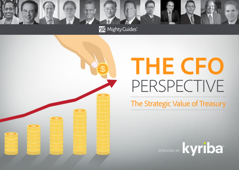 Kyriba: The CFO Perspective – The Strategic Value of Treasury