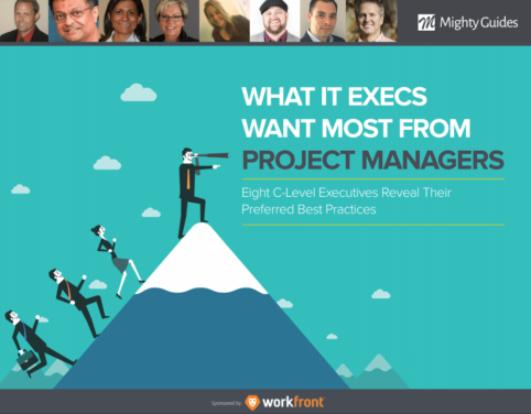Workfront: What IT Execs Want Most From Project Managers