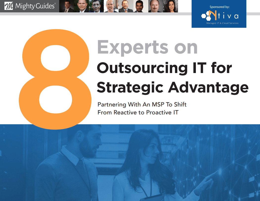 8 Experts on Outsourcing IT for Strategic Advantage