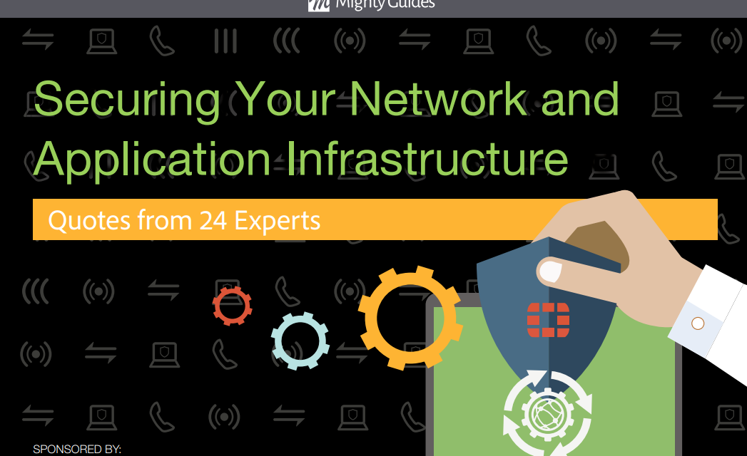 Fortinet: Securing Your Network and Application Infrastructure – Quotes From 24 Experts
