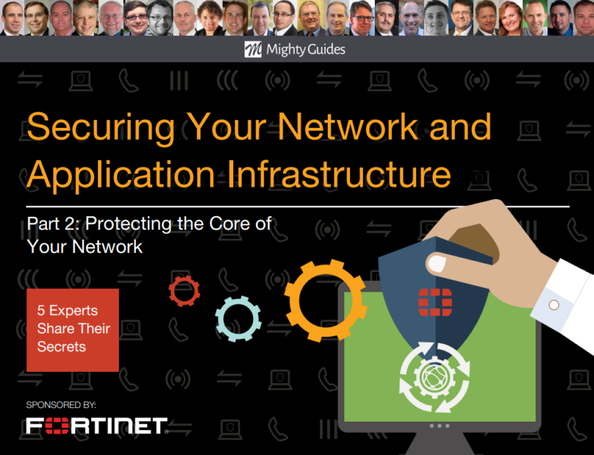 Fortinet: Protecting the Core of Your Network