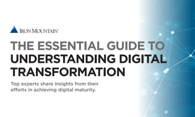 Iron Mountain: The Essential Guide To Understanding Digital Transformation