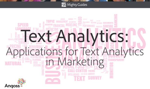 Angoss: Text Analytics – Applications for Text Analytics in Marketing