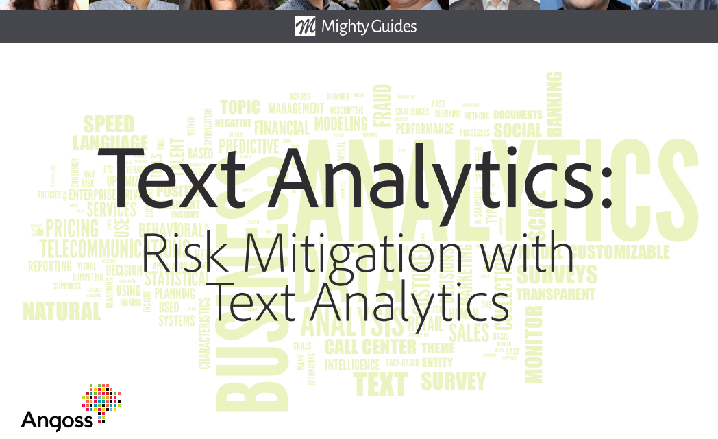 Angoss: Text Analytics – Risk Mitigation with Text Analytics