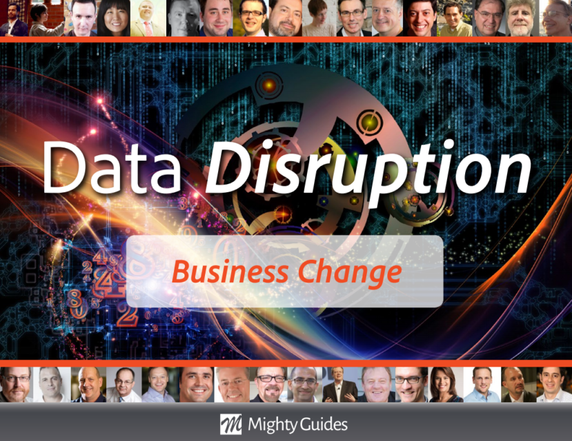 Mighty Guides: Data Disruption – Business Change