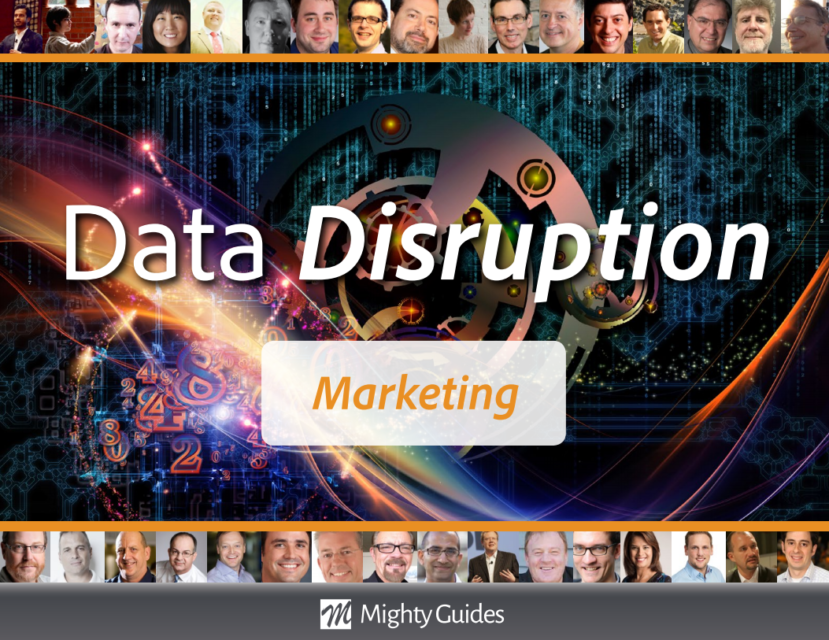 Mighty Guides: Data Disruption – Marketing