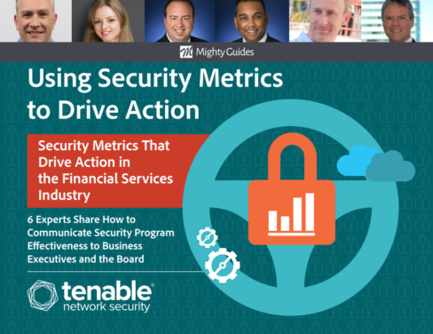 Tenable: Using Security Metrics to Drive Action- Security Metrics That Drive Action in the Financial Services Industry