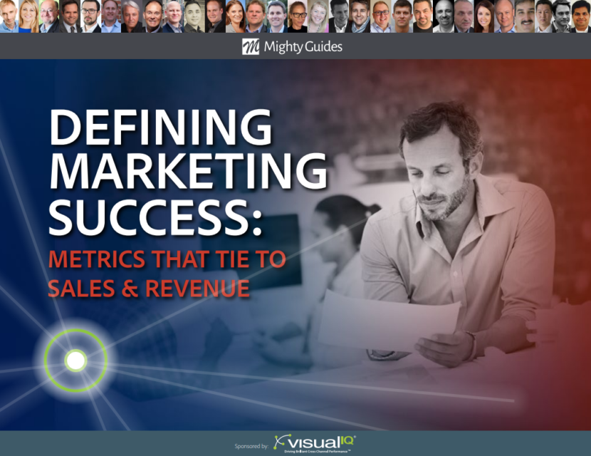 Visual IQ: Defining Marketing Success- Metrics That Tie to Sales & Revenue