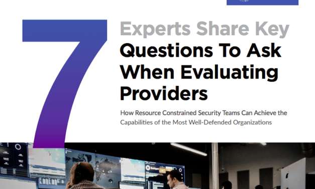 BlueVoyant: 7 Experts Share Key Questions To Ask When Evaluating Providers