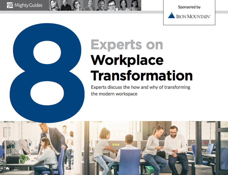 Iron Mountain: 8 Experts on Workplace Transformation