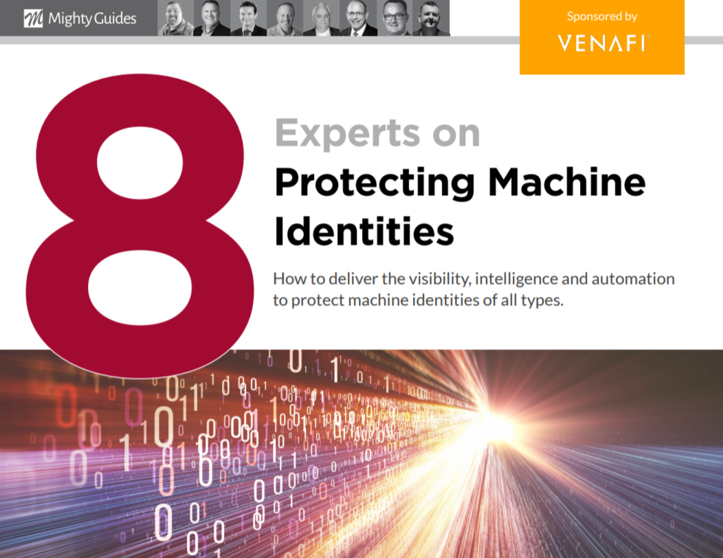 Venafi - 8 Experts on Protecting Machine Identities