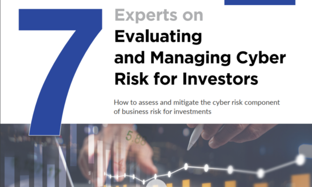 BlueVoyant: 7 Experts on Evaluating and Managing Cyber Risk for Investors