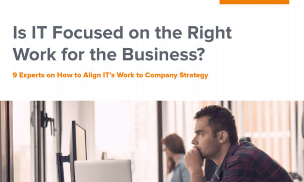 Workfront: 9 Experts on How to Align IT’s Work to Company Strategy