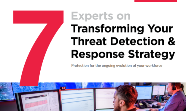 Trustwave: 7 Experts On Transforming Your Threat Detection & Response Strategy