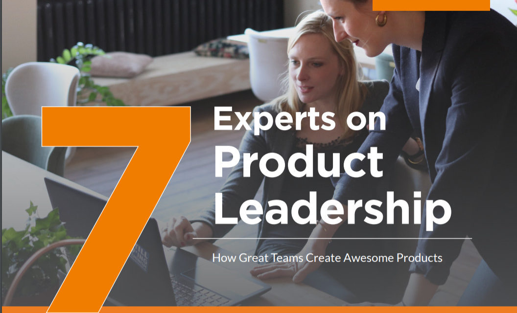 Workfront: 7 Experts on Product Leadership