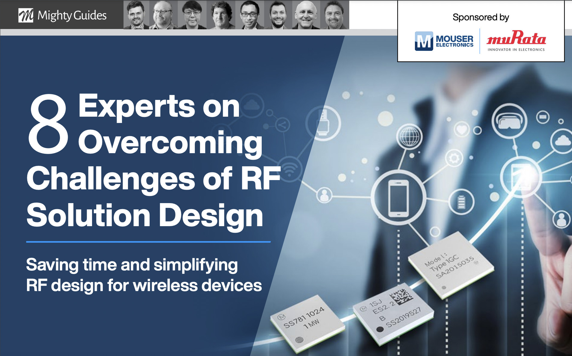 8 Experts on Overcoming Challenges of RF Solution Design