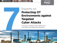 7 Experts on Protecting OT Environments against Targeted Cyber Attacks