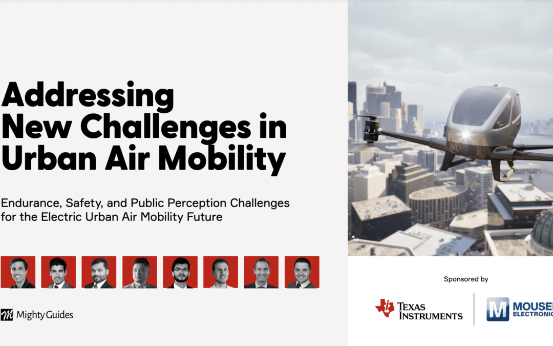 Texas Instruments and Mouser Electronics: Addressing New Challenges in Urban Air Mobility
