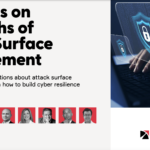 Trustwave: 8 Experts on the Myths of Attack Surface Management