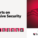 Trustwave: 8 Experts on Offensive Security