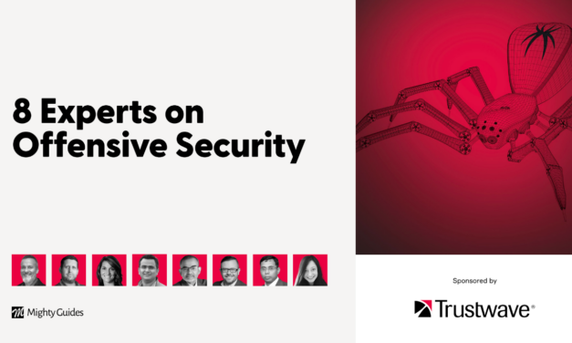 Trustwave: 8 Experts on Offensive Security