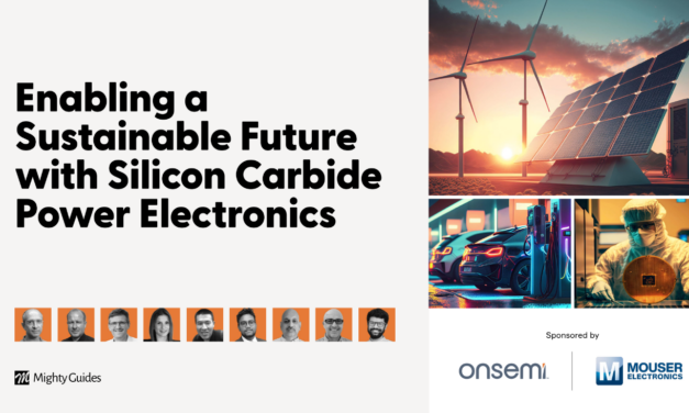 Onsemi and Mouser Electronics: Enabling a Sustainable Future with Silicon Carbide Power Electronics