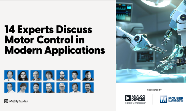 Analog Devices and Mouser Electronics: 14 Experts Discuss Motor Control in Modern Applications