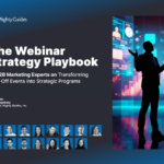 Mighty Guides: The Webinar Strategy Playbook