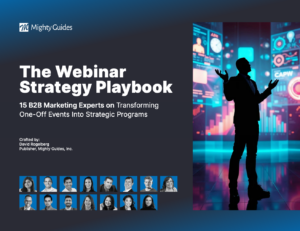 The Webinar Strategy Playbook