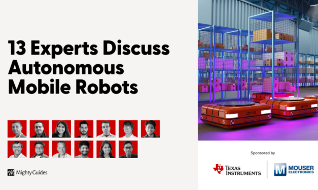 Texas Instruments and Mouser Electronics: 13 Experts Discuss Autonomous Mobile Robots
