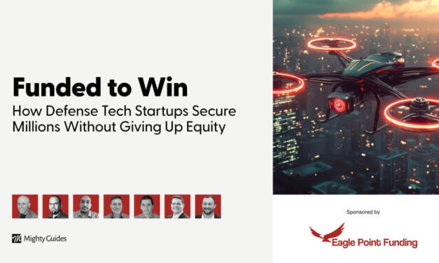 Eagle Point Funding: Funded to Win- How Defense Tech Startups Secure Millions Without Giving Up Equity