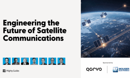 Qorvo and Mouser Electronics: Engineering the Future of Satellite Communications