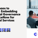 xtype: From Chaos to Control: Embedding Technical Governance in ServiceNow for Financial Services